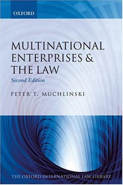 Multinational Enterprises & the Law (Oxford International Law Library)