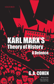 Karl Marx's Theory Of History: A Defence