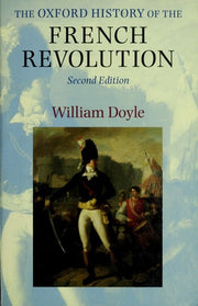 The Oxford History of the French Revolution