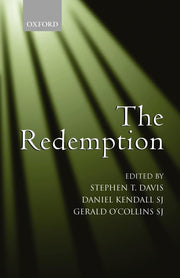The Redemption: An Interdisciplinary Symposium on Christ as Redeemer