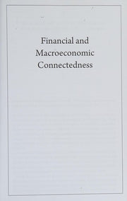 Financial and Macroeconomic Connectedness: A Network Approach to Measurement and Monitoring
