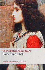 Romeo and Juliet: The Oxford Shakespeare (Oxford World's Classics)