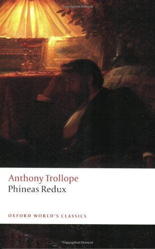 Phineas Redux (Oxford World's Classics)