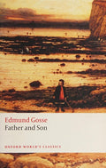Father and Son (Oxford World's Classics)
