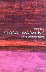 Global Warming: A Very Short Introduction (Very Short Introductions)