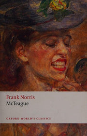 McTeague A Story of San Francisco