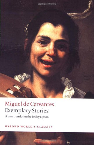 Exemplary Stories (Oxford World's Classics)