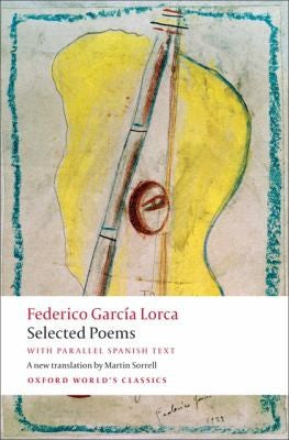 Selected Poems with parallel Spanish text