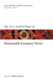 NEW OXFORD BOOK OF 16TH CENT VERSE REISS 2 OBPV08 PAPER (Oxford Books of Prose & Verse)
