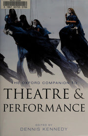 The Oxford Companion to Theatre and Performance