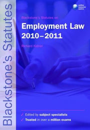 Blackstone's Statutes on Employment Law 2010-2011 (Blackstone's Statute Series)