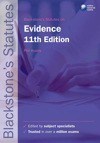Blackstone's Statutes on Evidence (Blackstone's Statute Series)