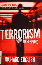 Terrorism: How to Respond