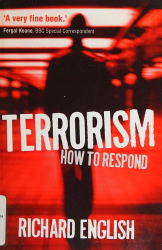 Terrorism: How to Respond
