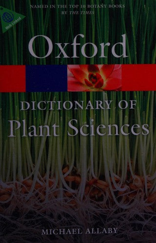 A Dictionary of Plant Sciences 3/e