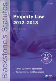 Blackstone's Statutes on Property Law 2012-2013 (Blackstone's Statute Series)