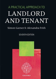 A Practical Approach to Landlord and Tenant 7/e
