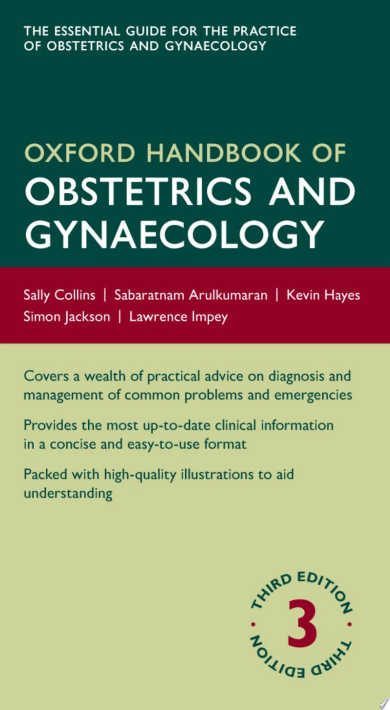 Oxford Handbook of Obstetrics and Gynaecology 3/e (Flexicover)