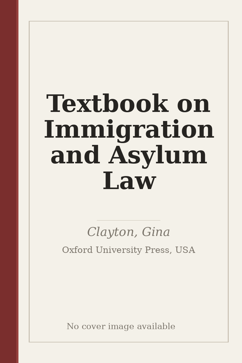 Textbook on Immigration and Asylum Law - no cover image available