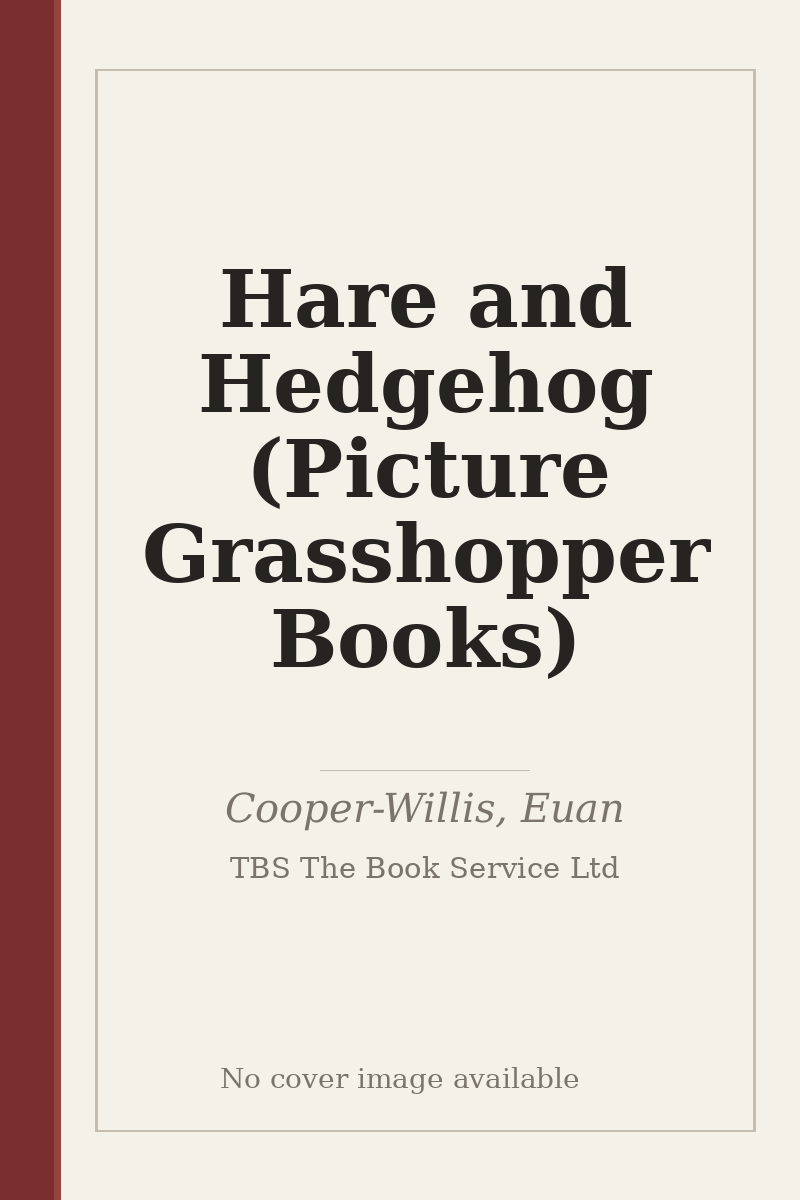 Hare and Hedgehog (Picture Grasshopper Books) - no cover image available