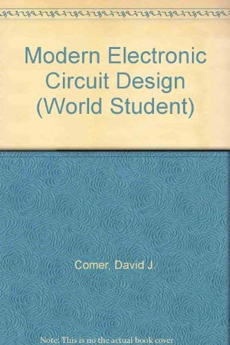 Modern Electronic Circuit Design (World Student S.)