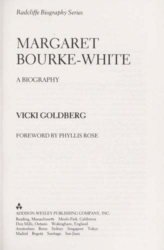 Margaret Bourke White (Radcliffe Biography Series)