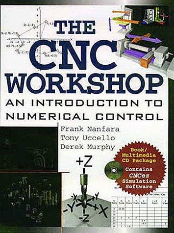 The CNC Workshop (with CD ROM)