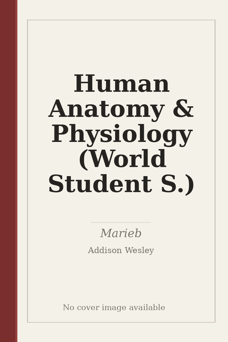Human Anatomy & Physiology (World Student S.) - no cover image available