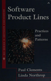 Software Product Lines : Practices and Patterns