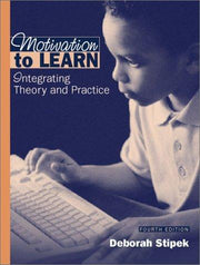 Motivation to Learn: Integrating Theory and Practice