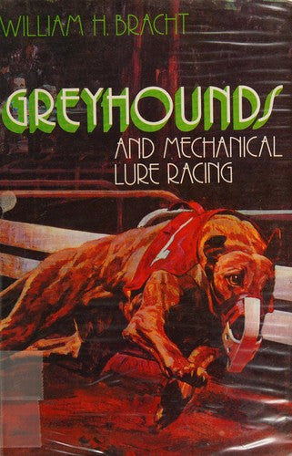 Greyhounds and Mechanical Lure Racing