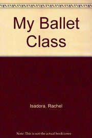 My Ballet Class