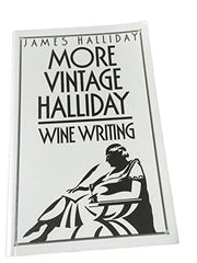 More Vintage Halliday: Wine Writing