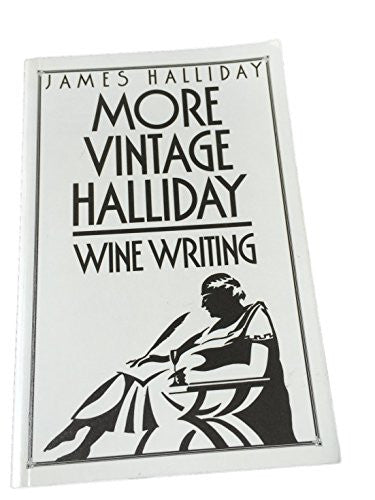 More Vintage Halliday: Wine Writing