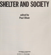 Shelter and Society: New Studies in Vernacular Architecture