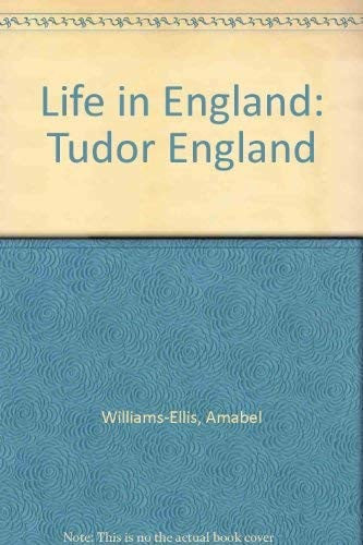 Life in England: Tudor England