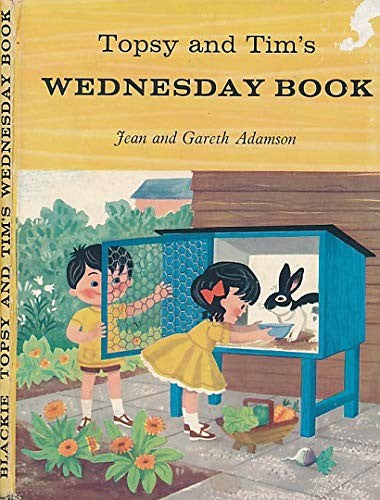 Topsy and Tim's Wednesday Book