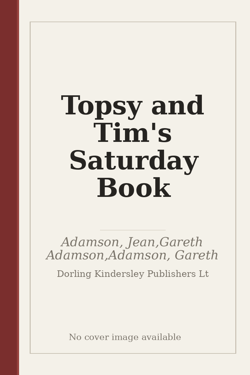 Topsy and Tim's Saturday Book - no cover image available