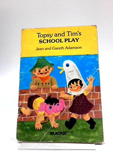 Topsy and Tim's School Play (Handy Books)