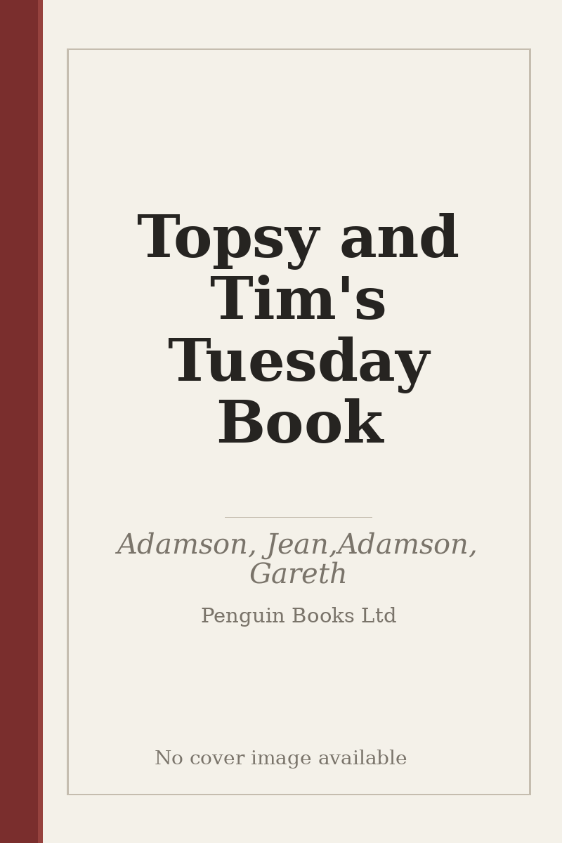Topsy and Tim's Tuesday Book - no cover image available