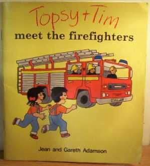 Topsy + Tim Meet the Firefighters