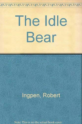 The Idle Bear