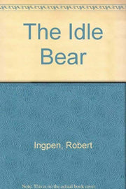 The Idle Bear