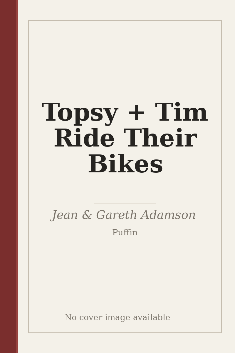 Topsy + Tim Ride Their Bikes - no cover image available