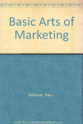 Basic Arts of Marketing (Basic Arts S.)