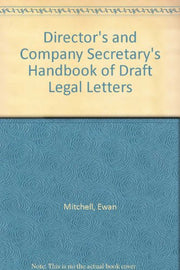 Director's and Company Secretary's Handbook of Draft Legal Letters