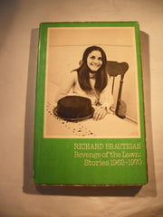 Revenge of the Lawn: Stories, 1962-70