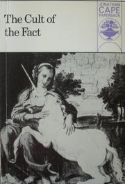 The Cult of the Fact
