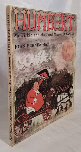 Story of Humbert, Mr. Firkin and the Lord Mayor of London