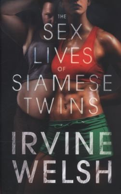The Sex Lives of Siamese Twins